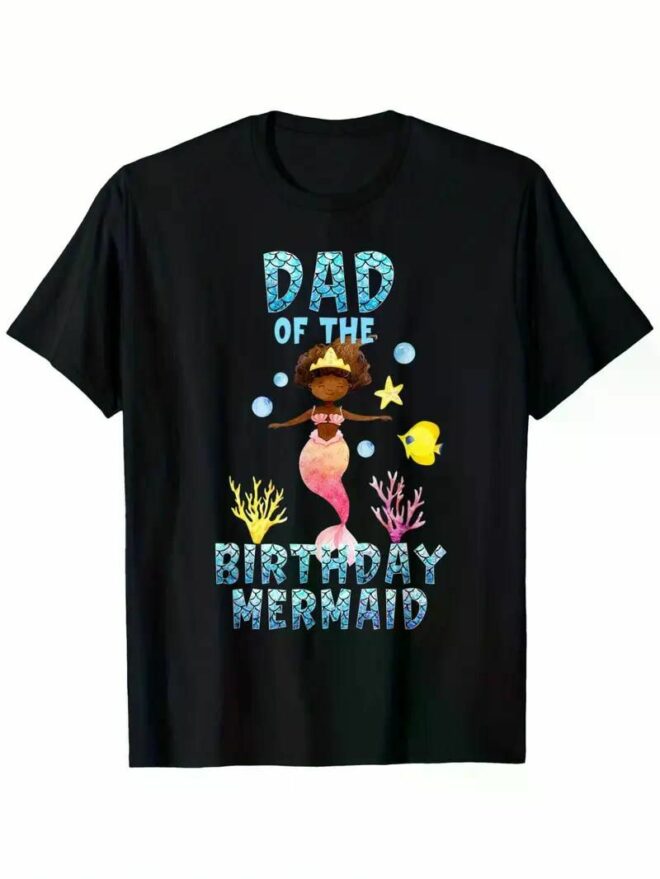 Mens Dad Of The Birthday Mermaid African American Mermaid Women T-Shirt, 100% Cotton, Single Side Printed - Image 13