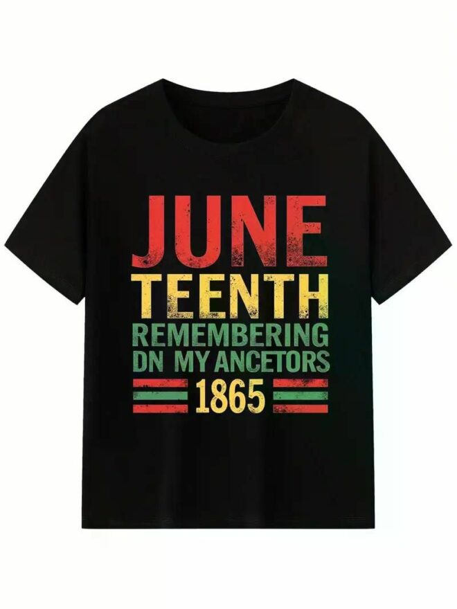 Juneteenth T-shirt Women'S Men'S African American Freedom 1865 Novelty T-shirt, Men'S T-shirt, short sleeve - Image 13